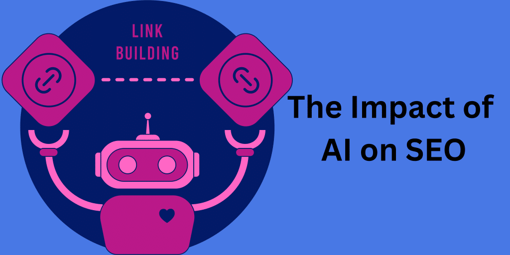 The Impact of AI on SEO