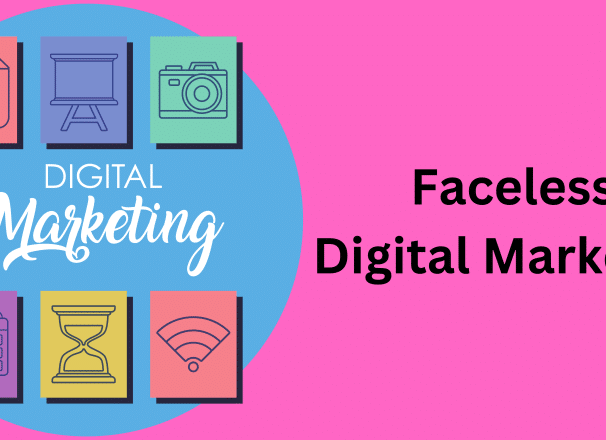 Faceless Digital Marketing